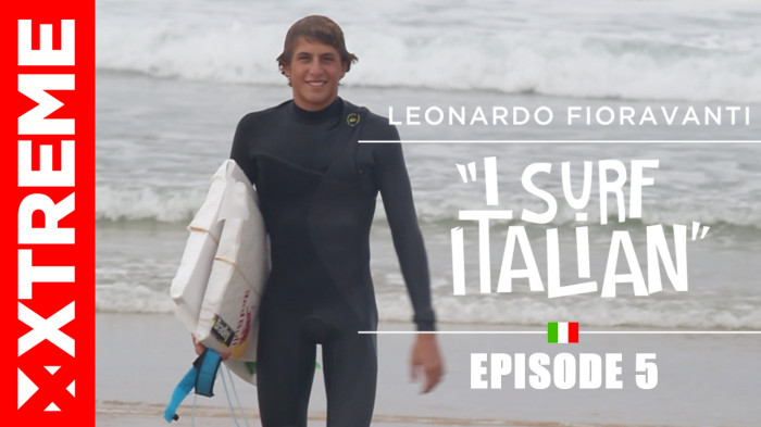 I Surf Italian – Leonardo Fioravanti – Episode 05