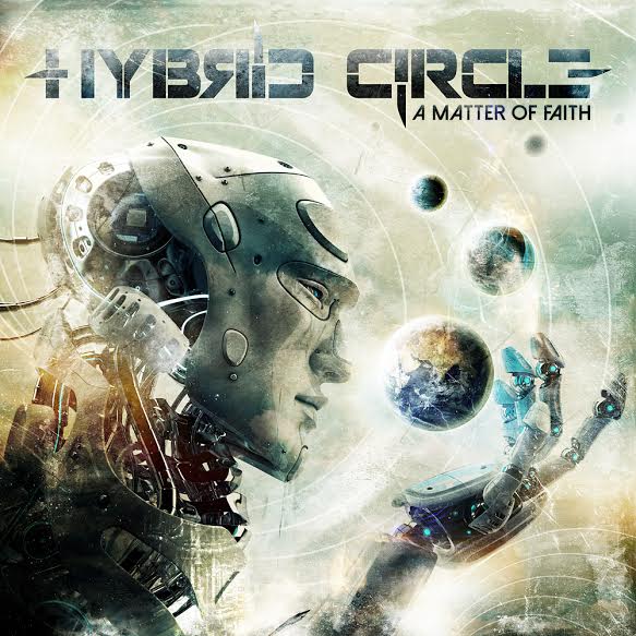 Hybrid Circle ‘A Matter Of Faith’