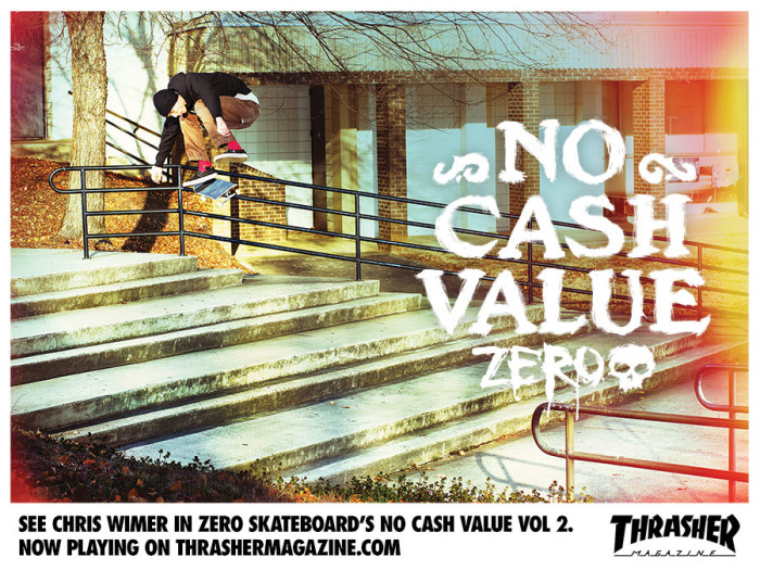 Chris Wimer’s “No Cash Value” Thrasher Part