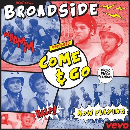 BROADSIDE PREMIERE NEW VIDEO ‘COME & GO’