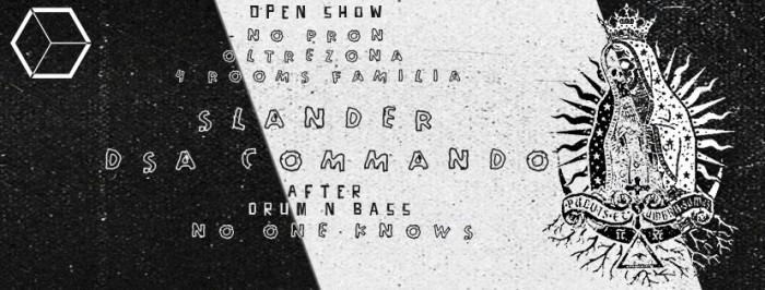 Ottobre 31Halloween @ Phobic: Slander + DSA Commando