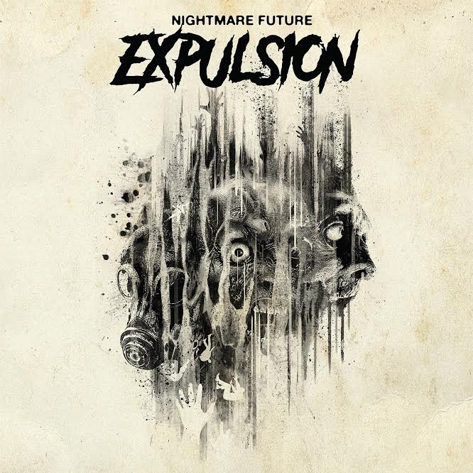 Expulsion ‘Nightmare Future’