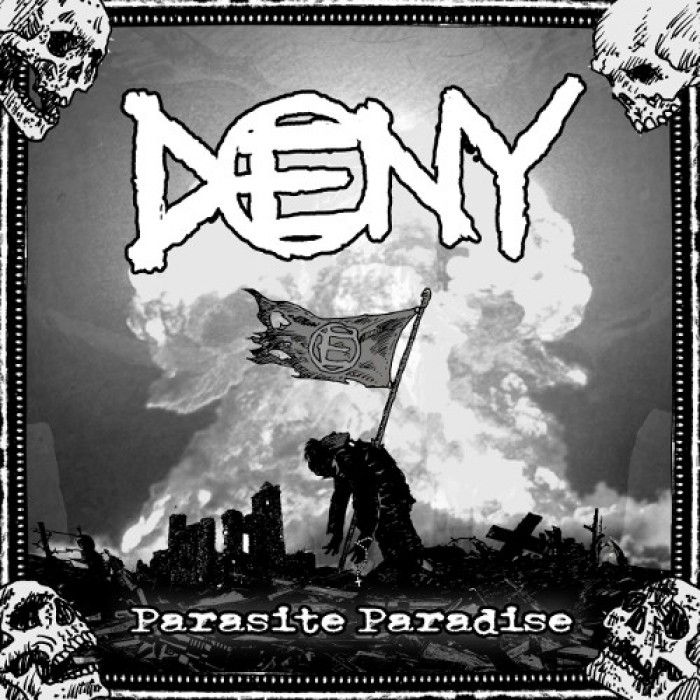 Deny ‘Parasite Paradise’