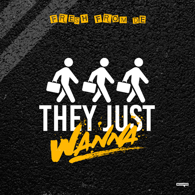FreshfromDE – ‘They Just Wanna’ [Prod. Jus Clide]