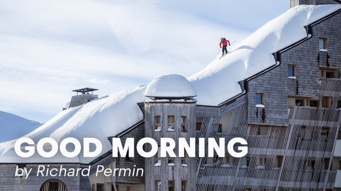 Rooftop Skiing in France | ‘Good Morning’ by Richard Permin