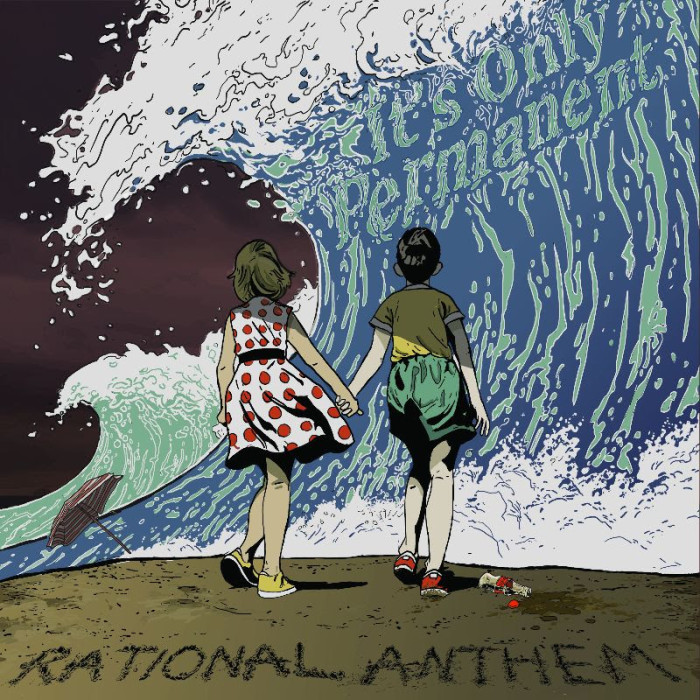 Rational Anthem announce ‘It’s Only Permanent’  out November 1st on A-F Records