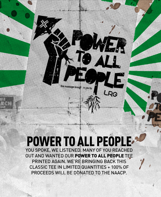 LRG – Limited Release | Power To All People