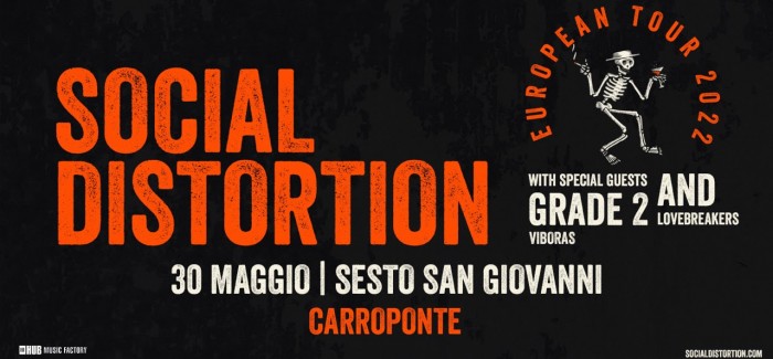 I VIBORAS SI AGGIUNGONO COME OPENER ALLA DATA MILANESE DEI SOCIAL DISTORTION!