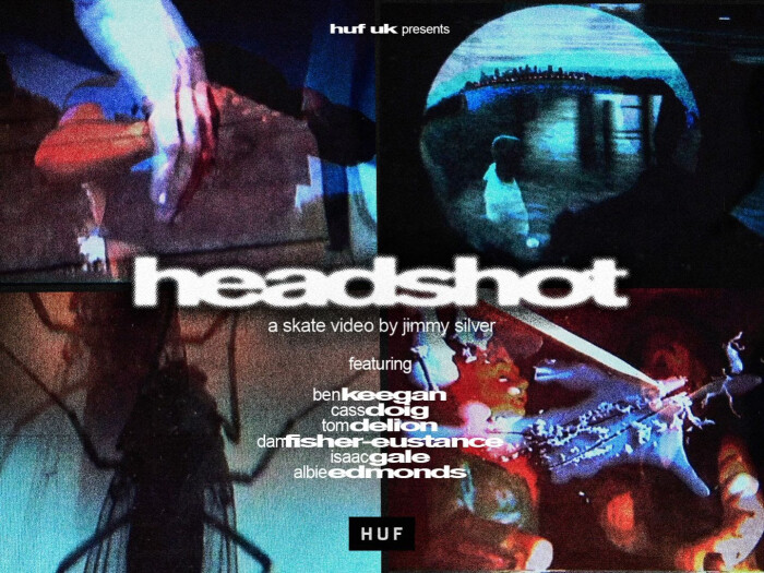 HUF PRESENTS ‘HEADSHOT’