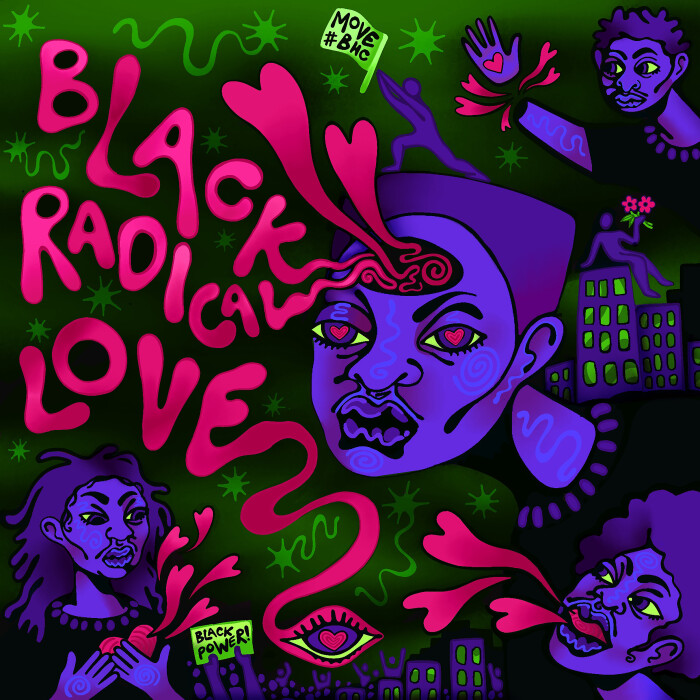 MOVE ‘BLACK RADICAL LOVE’