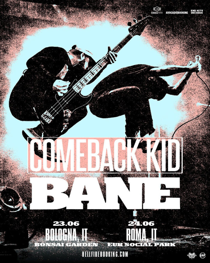 Comeback Kid e Bane: due date in Italia!