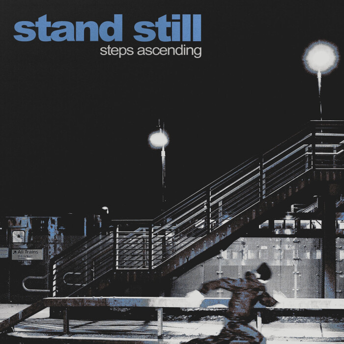 STAND STILL ‘STEPS ASCENDING’