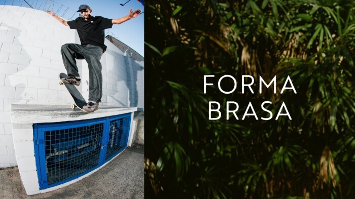 adidas Skateboarding presents /// FORMA BRASA