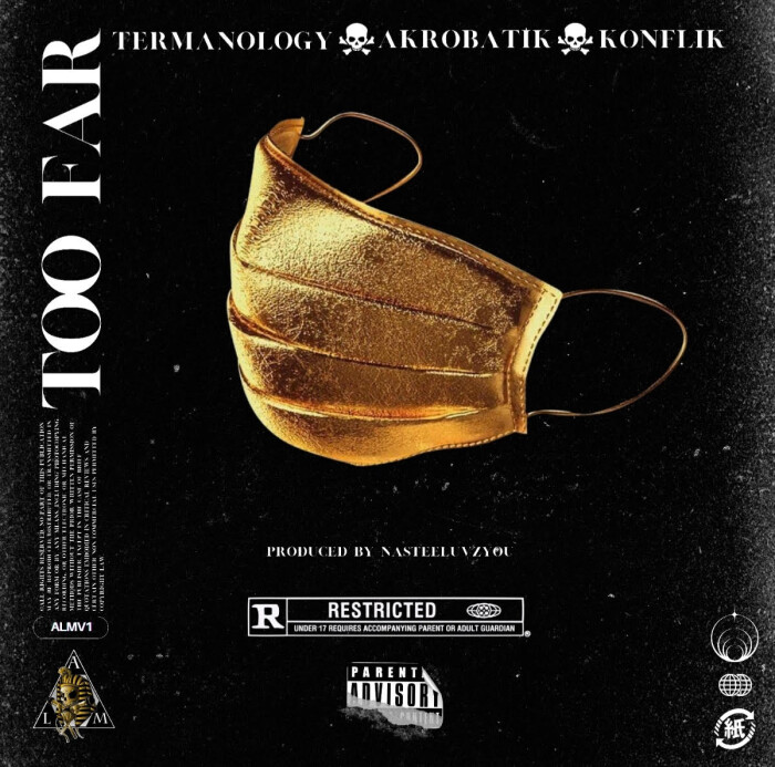 Termanology, Akrobatik, Konflik ‘Too Far’ (prod. by NasteeLuvzYou)