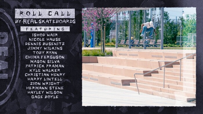 ‘Roll Call’ by REAL Skateboards