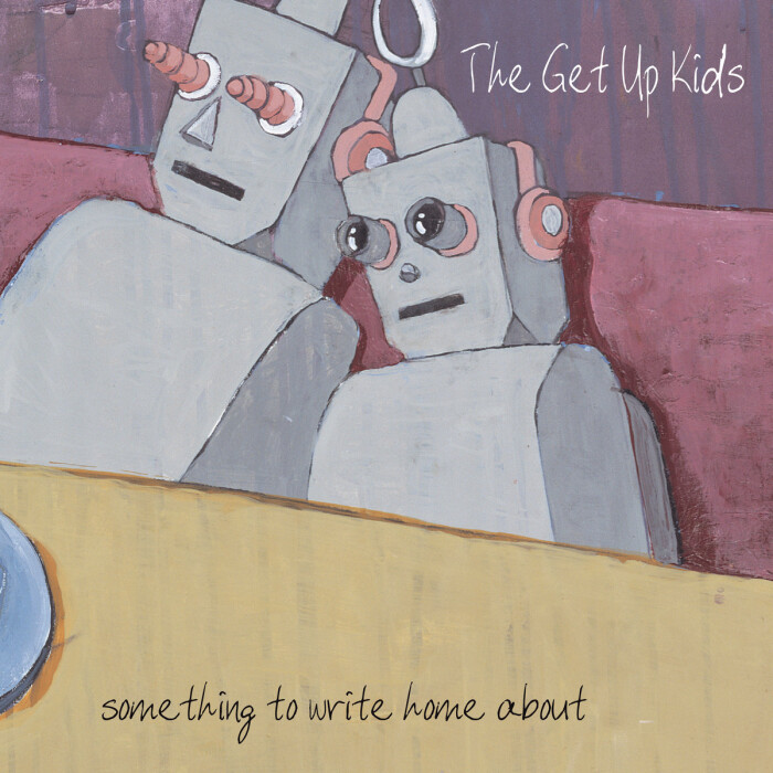 THE GET UP KIDS ‘SOMETHING TO WRITE HOME ABOUT’ 25th ANNIVERSARY EDITION