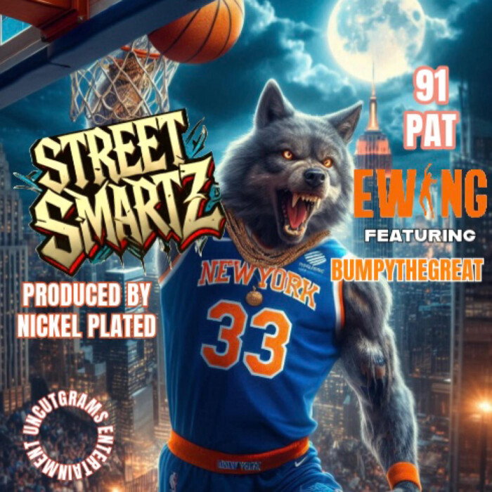 Street Smartz x Nickel Plated ft. BumpyThe Great ’91 Pat Ewing’