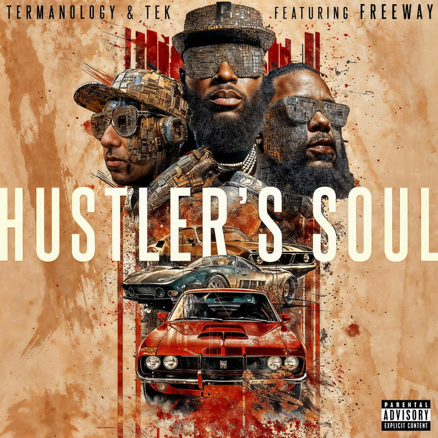 Termanology & Tek (Smif-N-Wessun) ft. Freeway ‘Hustler’s Soul’