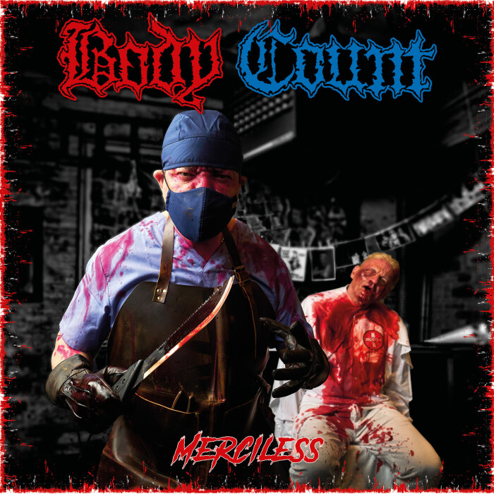 Body Count esce oggi il nuovo album ‘Merciless’ – guarda il video della title-track